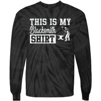 This Is My Blacksmith Tie-Dye Long Sleeve Shirt