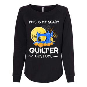 This Is My Scary Quilter Costume Halloween Funny Gifts Womens California Wash Sweatshirt