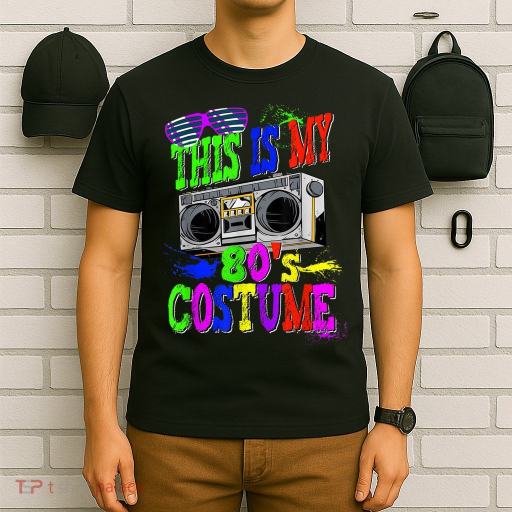 This Is My 80s Costume 80s Party T-Shirt