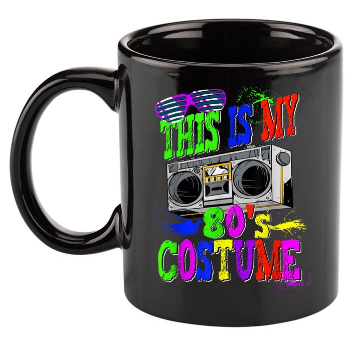 This Is My 80s Costume 80s Party 11oz C Handle Ceramic Mug