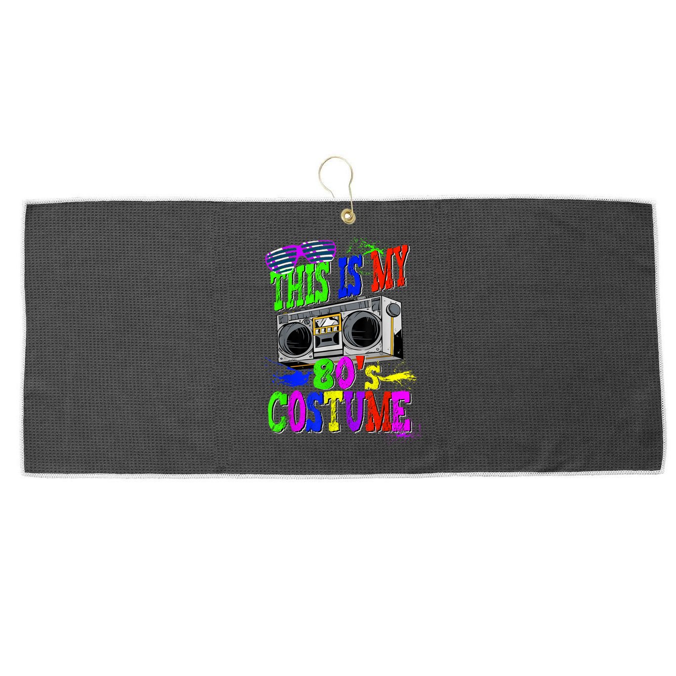 This Is My 80s Costume 80s Party Large Microfiber Waffle Golf Towel