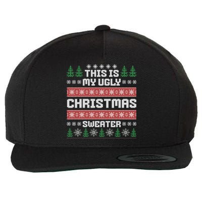 This Is My Ugly Sweater Gift Wool Snapback Cap