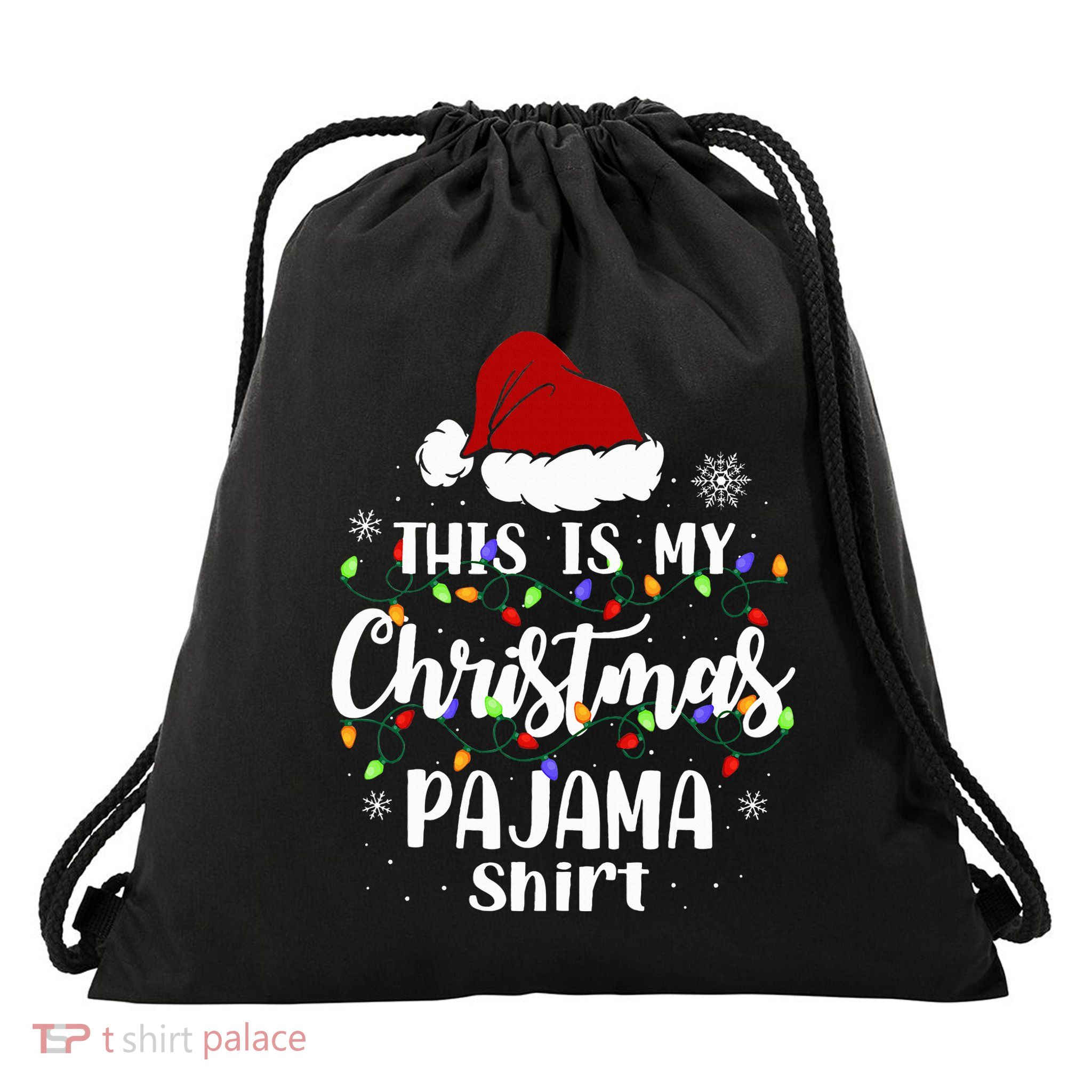 This Is My Christmas Pajama Funny Xmas Pjs Drawstring Bag