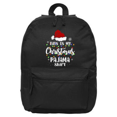 This Is My Christmas Pajama Funny Xmas Pjs 16 in Basic Backpack