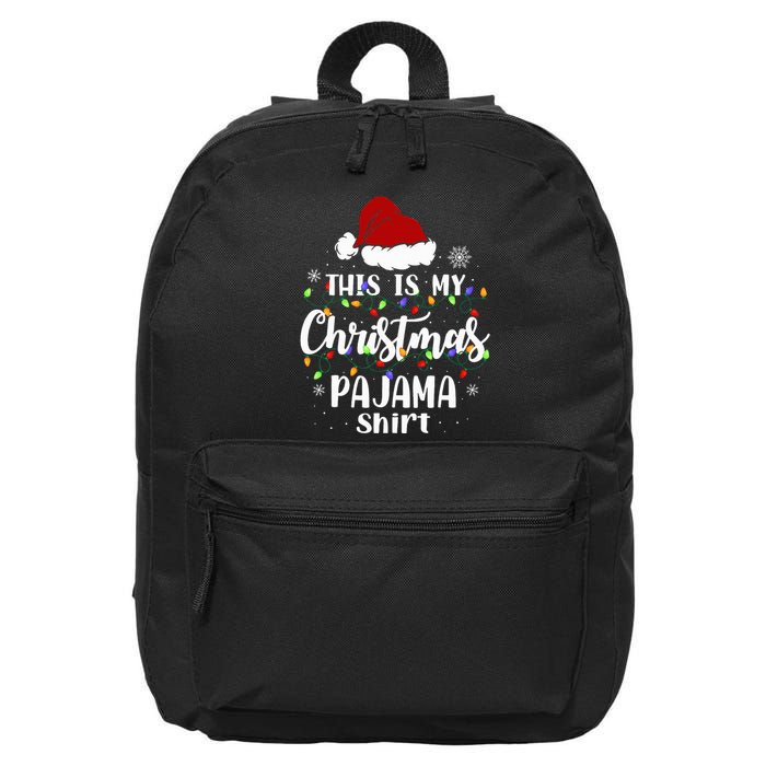 This Is My Christmas Pajama Funny Xmas Pjs 16 in Basic Backpack