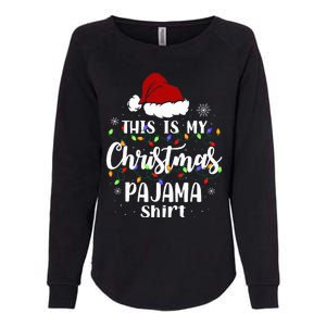 This Is My Christmas Pajama Funny Xmas Pjs Womens California Wash Sweatshirt