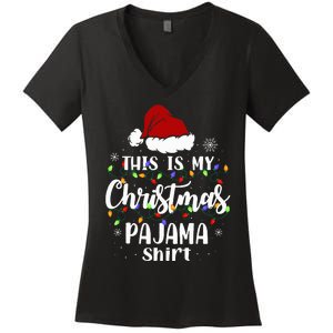 This Is My Christmas Pajama Funny Xmas Pjs Women's V-Neck T-Shirt