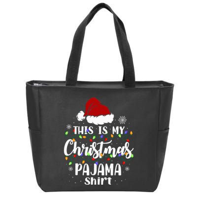 This Is My Christmas Pajama Funny Xmas Pjs Zip Tote Bag