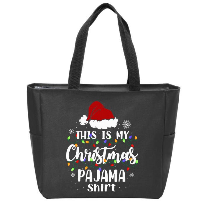 This Is My Christmas Pajama Funny Xmas Pjs Zip Tote Bag
