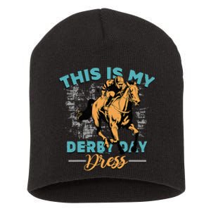 This Is My Derby Day Dress Funny Horse Race Short Acrylic Beanie