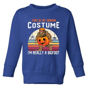 This Is My Human Costume Halloween Bigfoot WoBigfoot Gift Toddler Sweatshirt