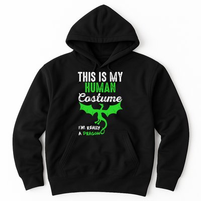 This Is My Human Costume Im Really A Dragon Halloween Hoodie