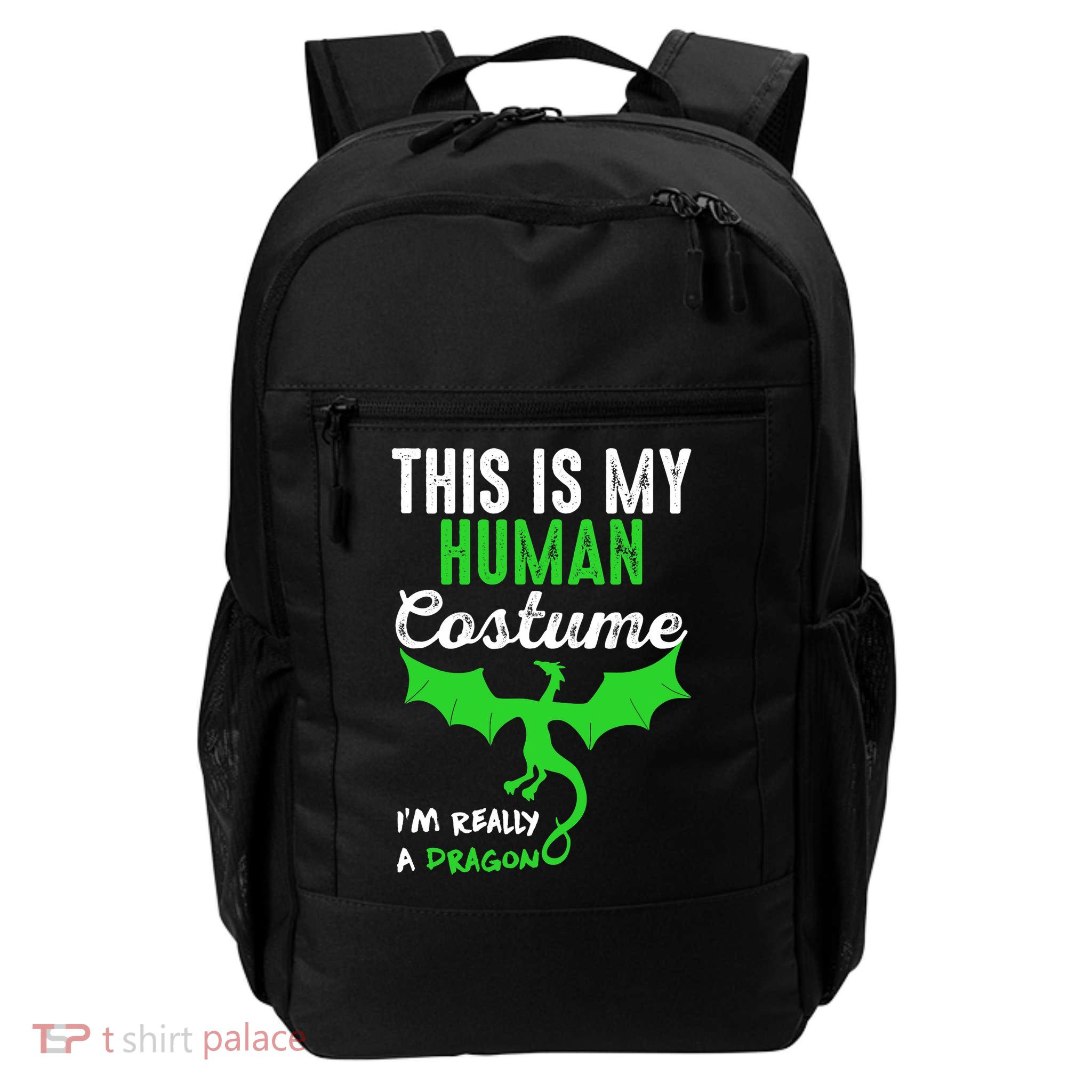 This Is My Human Costume Im Really A Dragon Halloween Backpack