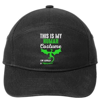 This Is My Human Costume Im Really A Dragon Halloween 7-Panel Snapback Hat