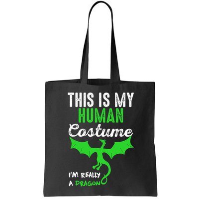 This Is My Human Costume Im Really A Dragon Halloween Bag