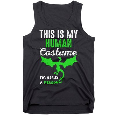 This Is My Human Costume Im Really A Dragon Halloween Tank Top