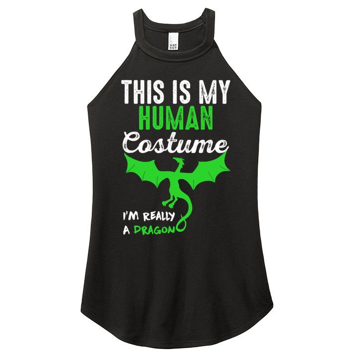 This Is My Human Costume Im Really A Dragon Halloween Women's Perfect Tri Rocker Tank