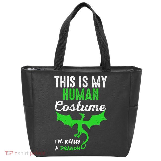 This Is My Human Costume Im Really A Dragon Halloween Zip Tote Bag