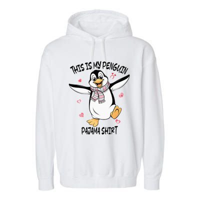 This Is My Penguin Pajama Penguin Lover Garment-Dyed Fleece Hoodie