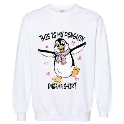 This Is My Penguin Pajama Penguin Lover Garment-Dyed Sweatshirt