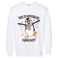 This Is My Penguin Pajama Penguin Lover Garment-Dyed Sweatshirt