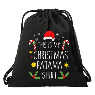 This is my christmas pajama or pj for xmas movies Drawstring Bag