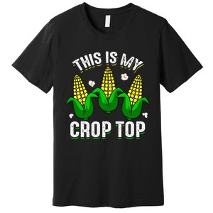 This Is My Retro Crop Top Corny Funny Corn Halloween Bday Premium T-Shirt