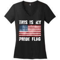 This Is My Pride Flag Women's V-Neck T-Shirt