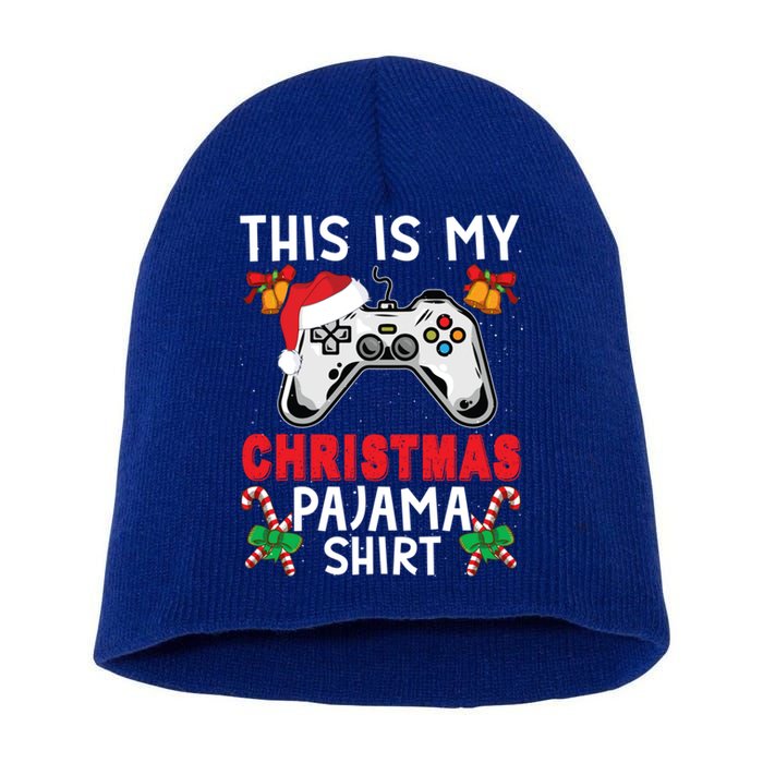 This Is My Christmas Pajama Santa Hat Gamer Video Game Great Gift Short Acrylic Beanie