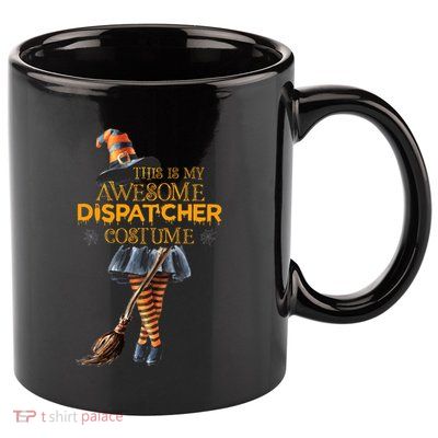 This Is My Halloween Dispatcher 911 Costume Women Dispatch 11oz C Handle Ceramic Mug