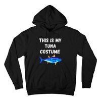 This Is My Tuna Costume Bluefin Tuna Fish Fishing Hoodie