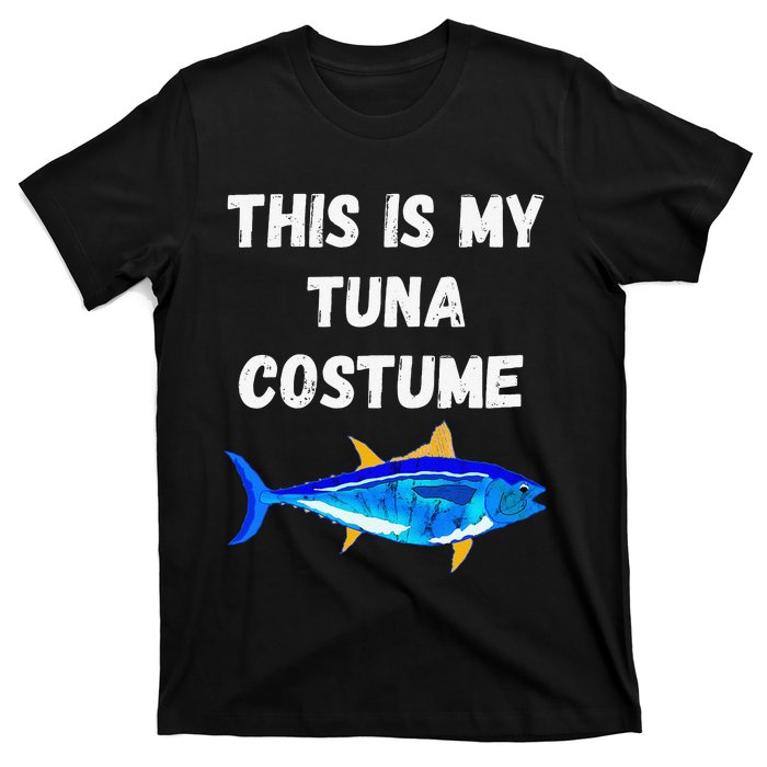 This Is My Tuna Costume Bluefin Tuna Fish Fishing T-Shirt