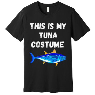 This Is My Tuna Costume Bluefin Tuna Fish Fishing Premium T-Shirt