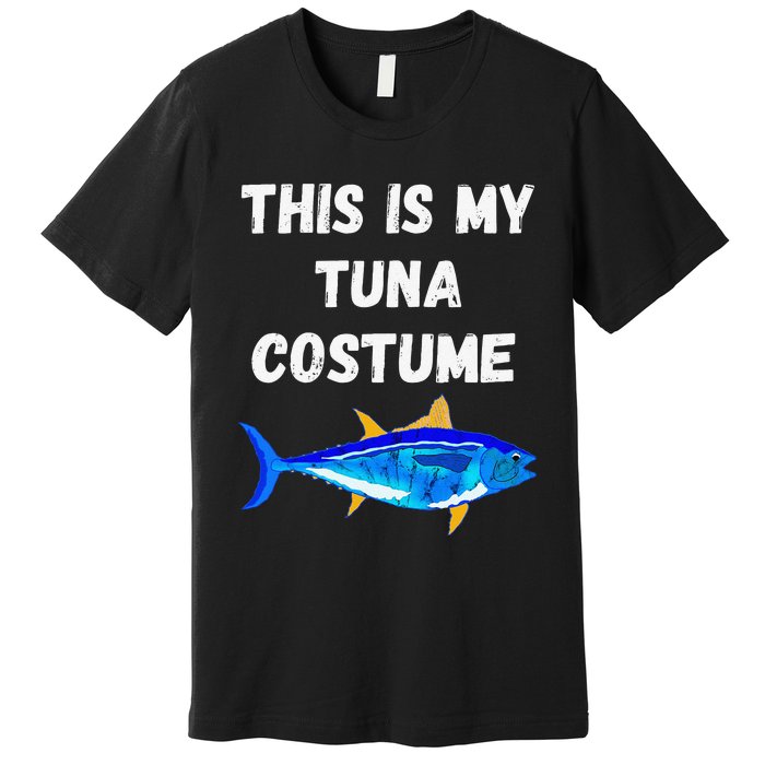 This Is My Tuna Costume Bluefin Tuna Fish Fishing Premium T-Shirt