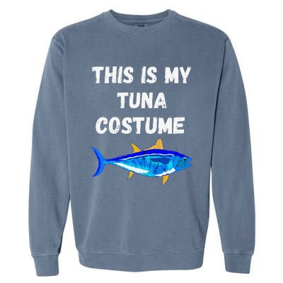 This Is My Tuna Costume Bluefin Tuna Fish Fishing Garment-Dyed Sweatshirt