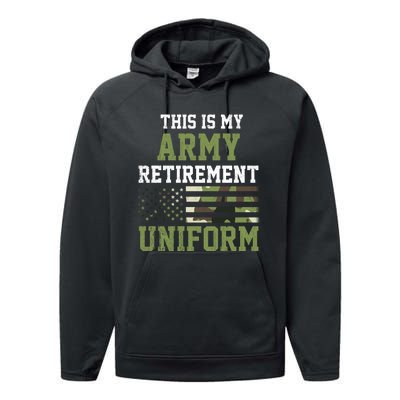 This Is My Army Retirement Uniform Performance Fleece Hoodie