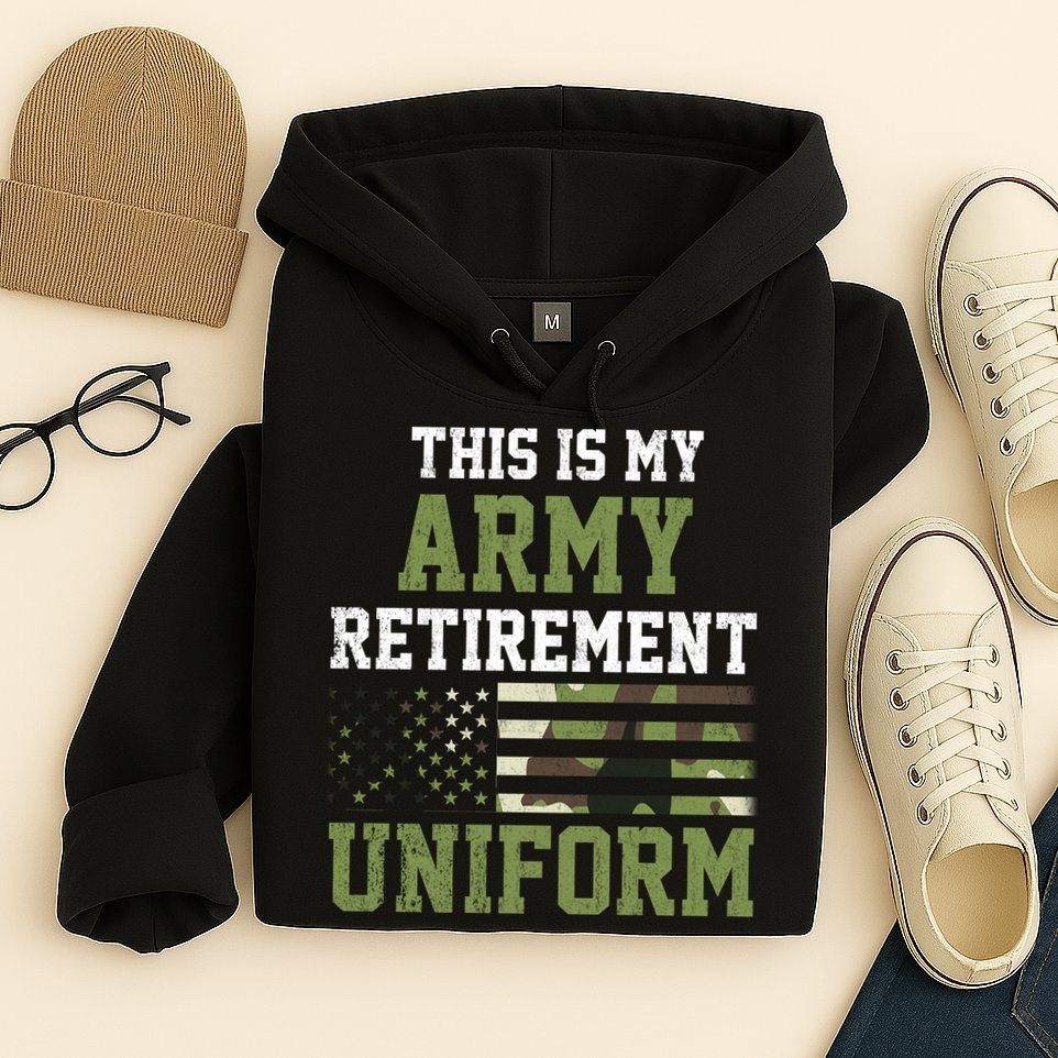 This Is My Army Retirement Uniform Hoodie