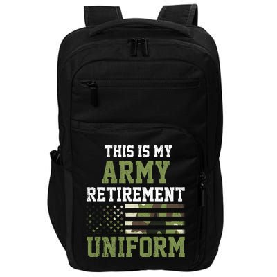 This Is My Army Retirement Uniform Impact Tech Backpack