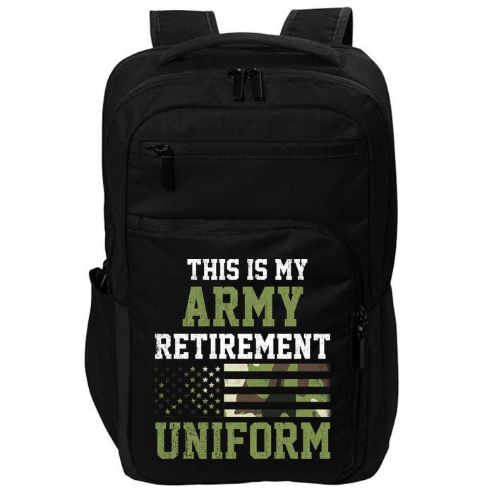 This Is My Army Retirement Uniform Impact Tech Backpack