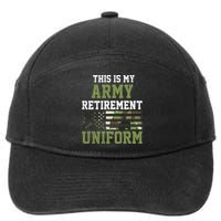 This Is My Army Retirement Uniform 7-Panel Snapback Hat