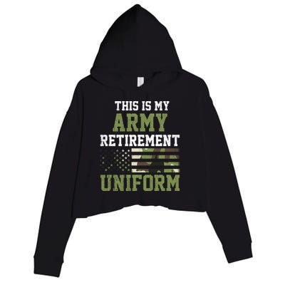 This Is My Army Retirement Uniform Crop Fleece Hoodie