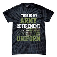 This Is My Army Retirement Uniform Tie-Dye T-Shirt
