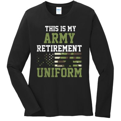 This Is My Army Retirement Uniform Ladies Long Sleeve Shirt