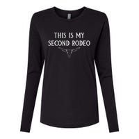 This Is My Second Rodeo Cowboy Cowgirl Novelty Sarcasm Womens Cotton Relaxed Long Sleeve T-Shirt