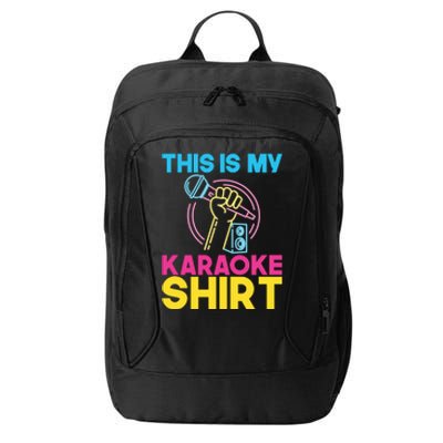 This Is My Karaoke Microphone Singing Lover Hoodie City Backpack