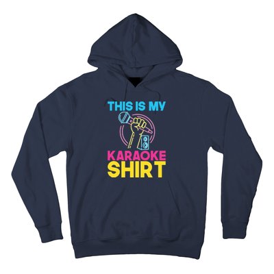 This Is My Karaoke Microphone Singing Lover Hoodie Hoodie