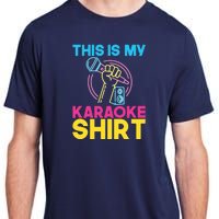 This Is My Karaoke Microphone Singing Lover Hoodie Adult ChromaSoft Performance T-Shirt