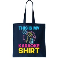 This Is My Karaoke Microphone Singing Lover Hoodie Tote Bag