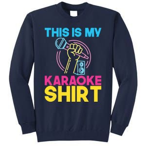 This Is My Karaoke Microphone Singing Lover Hoodie Tall Sweatshirt