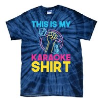 This Is My Karaoke Microphone Singing Lover Hoodie Tie-Dye T-Shirt